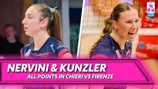 KUNZLER & NERVINI, All points in Chieri - Firenze | Best Performance | LVF 2025/26