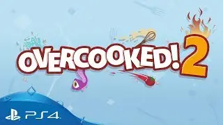 Overcooked 2 |  Preorder Trailer | PS4