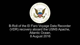 Footage of recovery of El Faro's voyage data recorder