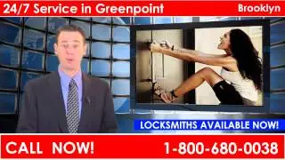 Locksmiths 11222 | Call 1-800-680-0038 Now | Locksmiths Greenpoint