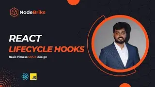 React.js lifecycle hooks | Basic fitness UI/UX design