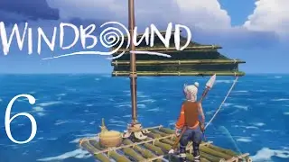 Against the Wind-Windbound-part 6