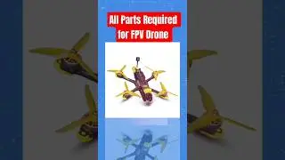 Everything You Need to Build an FPV Drone | All parts required for FPV drone