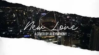 Gabriela Bee - New Love // cover by Alicymphony