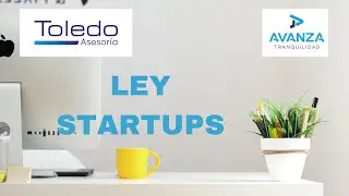 Ley STARTUPS 👀 Ley 28/2022 de Fomento del Ecosistema de las Empresas EMERGENTES 💥