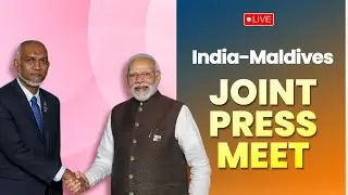 LIVE : PM Shri Narendra Modi, President Muizzu attend the joint press meet