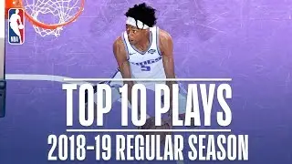 De'Aaron Fox's Top 10 Plays of the 2018-19 Regular Season