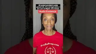 Audio Evidence