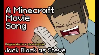Jack Black as Steve | The Minecraft Movie Song (Animated... with a mouse)