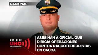 Asesinan al jefe del departamento de operaciones contra el narcotrafico en Popay&aacute;n | Noticias UNO