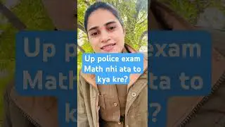 Up police bharti 2024|| what to do if you don't know maths||🔥🔥#youtubeshorts #motivation #uppolic...