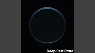 Deep Rest State