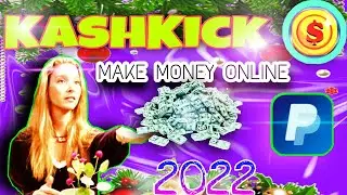 Earn Direct PAYPAL Money From KASHKICK *FREE* USA, UK, CA, AU Citizens Only | Make Money Online