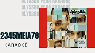 Karaokê - Gabriel o Pensador -2345MEIA78