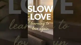 Slow Love | Soft Again | Learning to love again #music #indie #indiesound