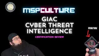 Certification Review: GIAC Cyber Threat Intelligence (GCTI)