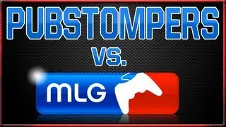 Pubstompers VS MLG 
