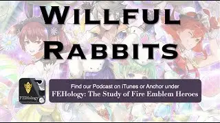Willful Rabbits