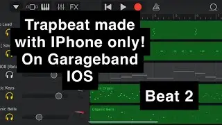 HEAVY TRAPBEAT🔥🔥 ON IPHONE GARAGEBAND 2020