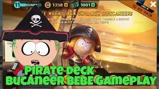 BEST PIRATE DECK BUCCANEER BEBE GAMEPLAY PACK OPENING, PIRATE EVENT | South Park Phone Destroyer