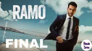 Ramo Cap&iacute;tulo Final Completo en Espa&ntilde;ol