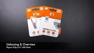 Unboxing & Overview PKparis K1 & K'Lip USB-Sticks