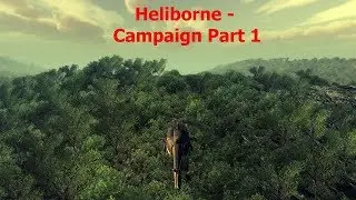 Heliborne - Campaign Part 1