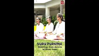 Guru Purnima Greetings from Acorns&nbsp;of&nbsp;Silver&nbsp;Oaks