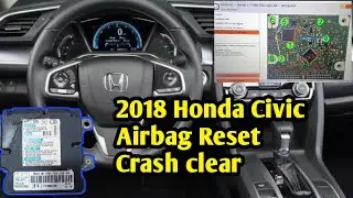 Honda Civic 2018 Airbag Crash Reset