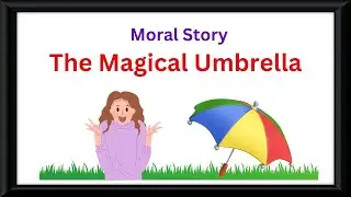 Bedtime stories| The Magical Umbrella | Story In English |Read Aloud Books| Moral Stories