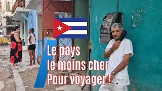 Cuba, le pays le moins cher pour voyager ! voici les prix