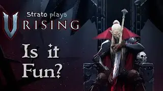 Good New Vampire Game, is it possible? - Trying out V Rising Early Access.
