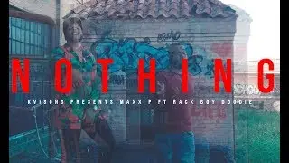 Maxx P.-Nothing FT RackBoy Doodie( Produced by Audiohittaz)