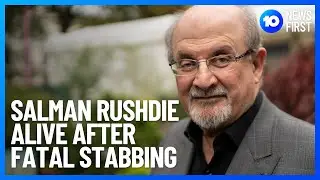 Salman Rushdie's Attacker Pleads Not Guilty l 10 News First