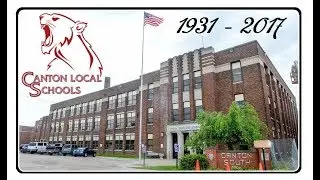Remembering Canton South High School - Final Walk Through May 2017