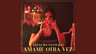 Ámame Otra Vez
