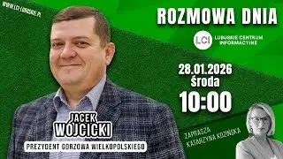 JACEK WÓJCICKI - ROZMOWA DNIA