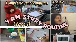 Completed whole physics 😦 4 AM study vlog 📚 PCM class 11 