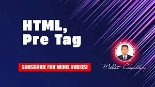 html, html pre tags, html full course, html css, html course, html tutorial