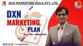 DXN MARKETING PLAN IN HINDI | By Mr. Janeshar | DXN PLAN | DXN INDIA | DXN DMI OFFICIAL