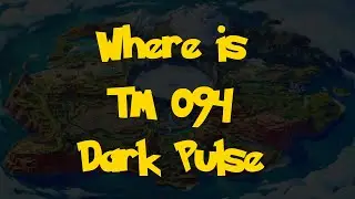 Where Is: TM 094 - Dark Pulse (Pokemon Scarlet & Violet)