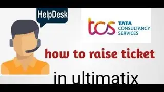How to raise ticket on Ultimatix..??||Tcs||#tcs #update #freshers