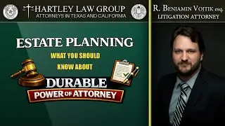 Estate Planning And The Types of Durable Power of Attorney