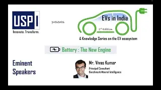 Battery : The New Engine - 2. Global Outlook by Vivas Kumar, Benchmark Mineral Intelligence