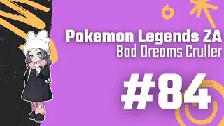 Pokemon Legends Z-A 84 (Mega Dimension DLC): Bad Dreams Cruller
