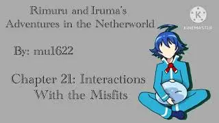 Rimiru and Iruma&rsquo;s Adventures in the Netherworld: Chapter 21