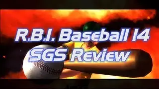 SportsGamerShow - R.B.I. Baseball 14 Review