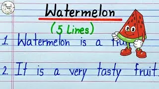 5 Lines on Watermelon in English | 5 Lines Essay on Watermelon