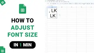 How to Adjust Font Size on Google Sheets [NEW]