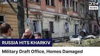 Russian Drone Strike Hits Kharkiv Draft Office & Homes | Injuries Reported | DRM News | AH1Z